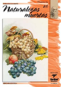 CUADERNO LEONARDO 26 NATURALEZAS MUERTAS