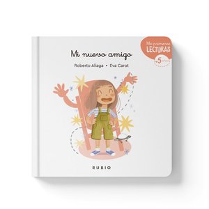 CUENTOS RUBIO MI NUEVO AMIGO
